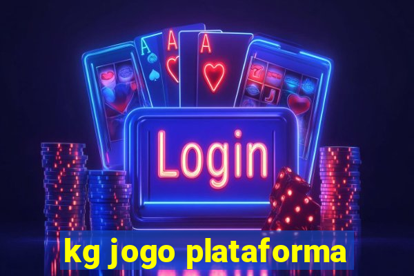 kg jogo plataforma